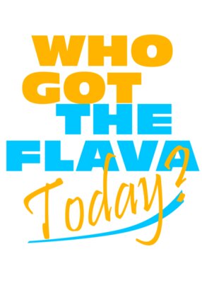 Who Got THe Flava kopia orange blue