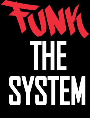 Funk The System red white